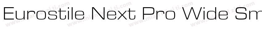Eurostile Next Pro Wide SmBd字体转换